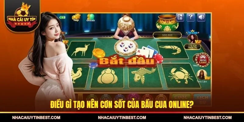 Điều gì tạo nên cơn sốt của bầu cua online?